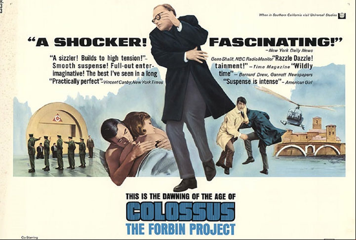 “Colossus 1980” (1970): O filme se a em um futuro próximo, durante a Guerra Fria. Os Estados Unidos constroem um supercomputador chamado Colossus, que é capaz de controlar todos os sistemas de defesa do país, incluindo os mísseis nucleares.